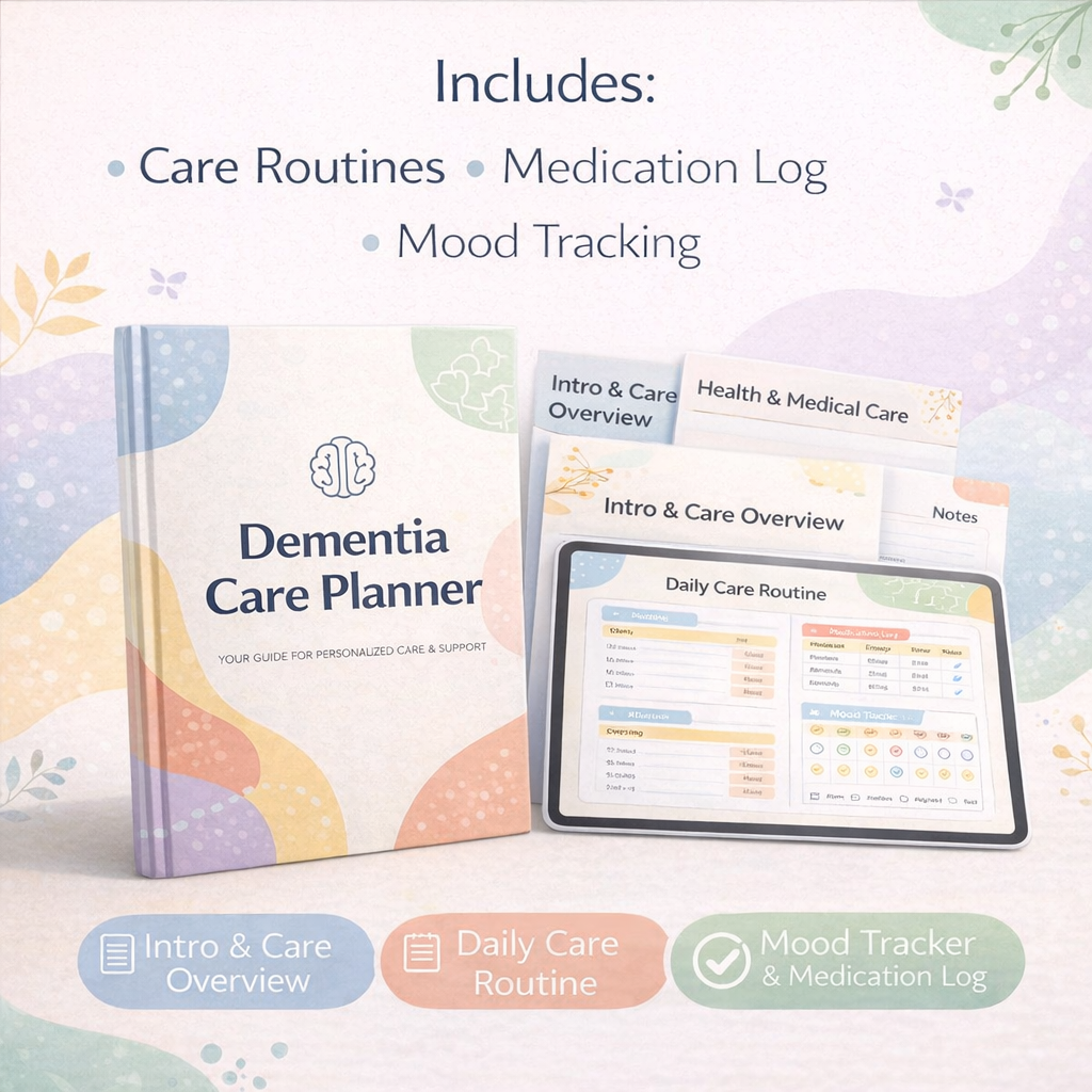 Dementia Care Planner — Structure, Clarity & Peace of Mind